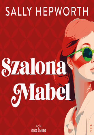 Szalona Mabel Sally Hepworth - audiobook MP3