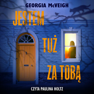 Jestem tuż za tobą Georgia McVeigh - audiobook MP3