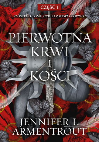 Pierwotna Krwi i Kości Jennifer L. Armentrout - okladka książki