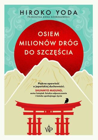 Osiem milionów dróg do szczęścia Hiroko Yoda - okladka książki