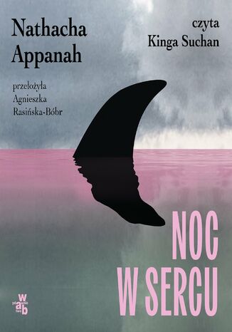 Noc w sercu Nathacha Appanah - audiobook MP3
