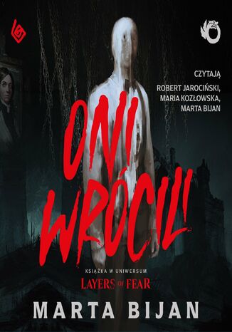 Oni wrócili Marta Bijan - okladka książki