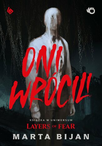 Oni wrócili Marta Bijan - okladka książki