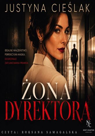 Żona dyrektora Justyna Cieślak - okladka książki