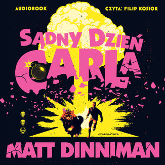Dungeon Crawler Carl (tom 2). Sądny dzień Carla Matthew Dinniman - okladka książki