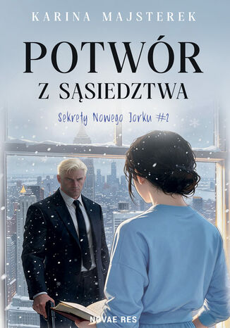 Potwór z sąsiedztwa Karina Majsterek - okladka książki