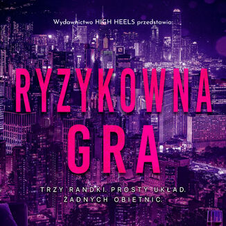 Ryzykowna Gra Monika Nawara - okladka książki