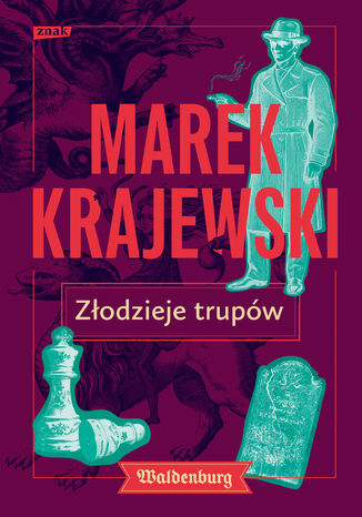Złodzieje trupów Marek Krajewski - okladka książki