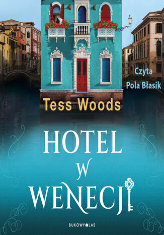 Hotel w Wenecji Tess Woods - audiobook MP3