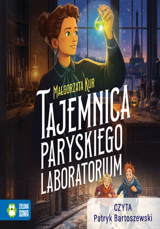 Tajemnica paryskiego laboratorium Małgorzata Kur - okladka książki