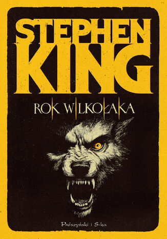 Rok wilkołaka Stephen King - okladka książki