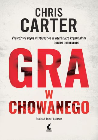Gra w chowanego Chris Carter - okladka książki