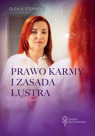 Prawo karmy i zasada lustra Olga N Stępińska - okladka książki