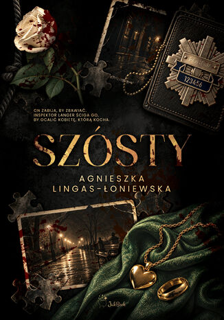 Szósty Agnieszka Lingas-Łoniewska - okladka książki
