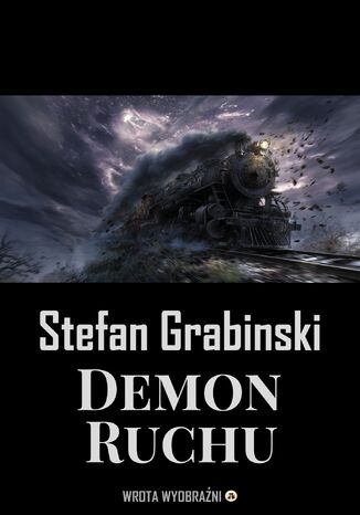Demon Ruchu Stefan Grabiński - okladka książki