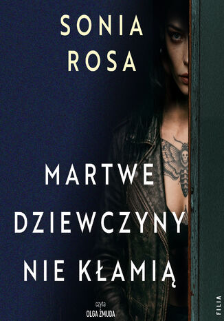 Martwe dziewczyny nie kłamią Sonia Rosa - audiobook MP3