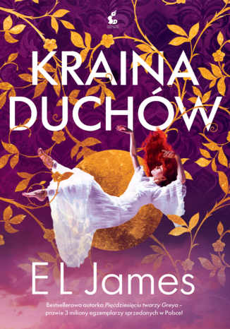 Kraina duchów E L James - okladka książki