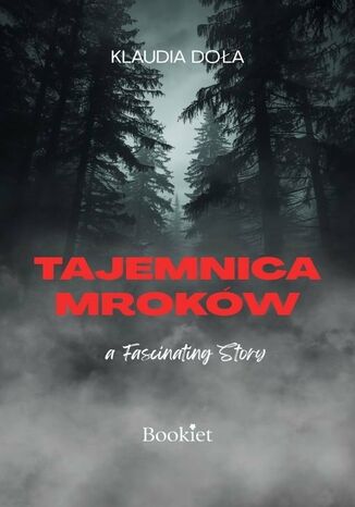 Tajemnica mroków Klaudia Doła - okladka książki