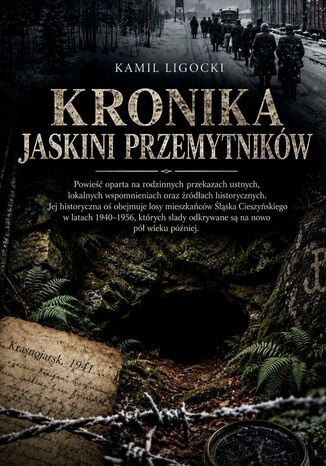 Kronika Jaskini Przemytników Kamil Ligocki - okladka książki