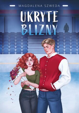 Ukryte blizny. Tom 1 Magdalena Szweda - okladka książki