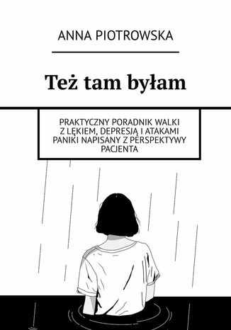 Też tam byłam Anna Piotrowska - okladka książki