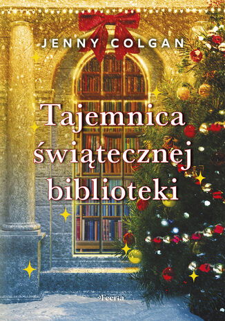 Tajemnica świątecznej biblioteki Jenny Colgan - okladka książki