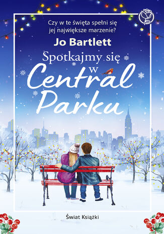 Spotkajmy się w Central Parku Jo Bartlett - okladka książki