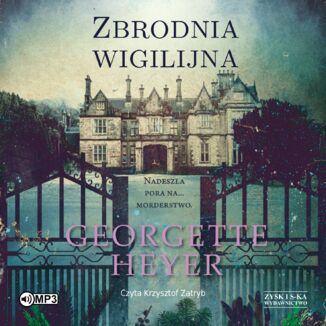 Zbrodnia wigilijna Georgette Heyer - audiobook MP3