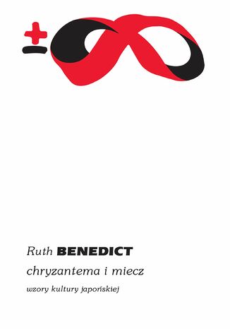 Chryzantema i miecz. Wzory kultury japońskiej Ruth Benedict - okladka książki