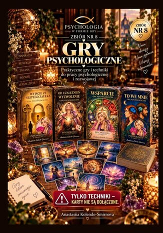 Gry psychologiczne w praktyce. Numer 8 Anastasiia Kolendo-Smirnova - okladka książki