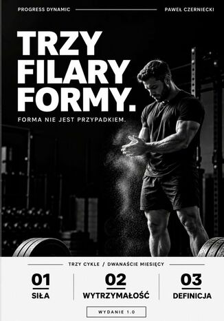 TRZY FILARY FORMY Paweł Czerniecki - okladka książki