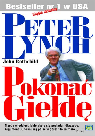 Pokonać Giełdę Peter Lynch, John Rothchild - okladka książki