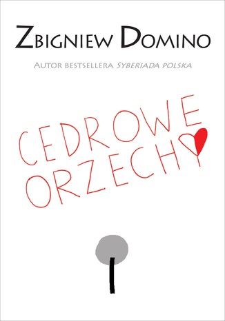 Cedrowe orzechy Zbigniew Domino - okladka książki