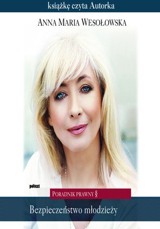 Bezpieczeństwo młodzieży Wesołowska Anna Maria - okladka książki