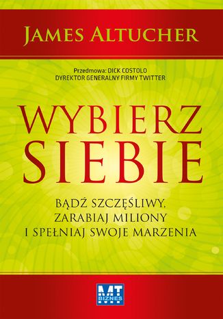 Wybierz siebie James Altucher - okladka książki