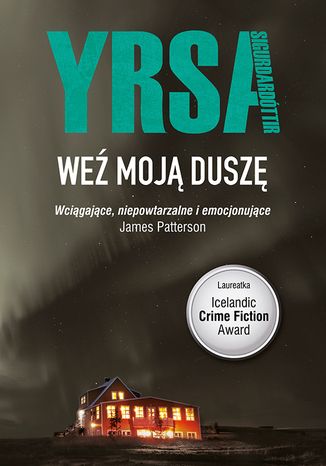 Weź moją duszę Yrsa Sigurdardóttir - okladka książki