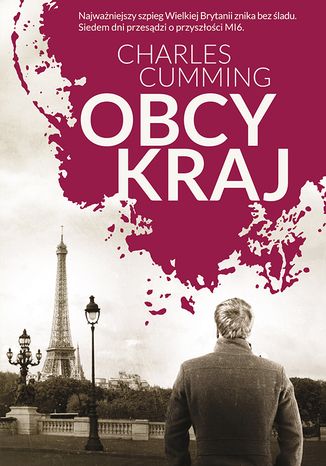 Obcy kraj Charles Cumming - okladka książki