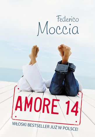 Amore 14 Federico Moccia - okladka książki