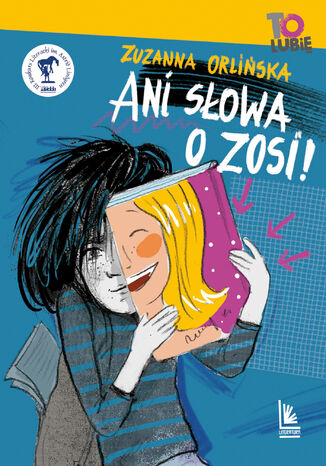 Ani słowa o Zosi Zuzanna Orlińska - okladka książki