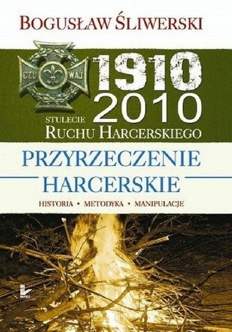 Przyrzeczenie harcerskie Śliwerski Bogusław - okladka książki