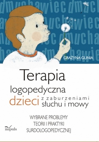 Terapia logopedyczna dzieci Gunia Grażyna - okladka książki