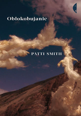 Obłokobujanie Patti Smith - okladka książki