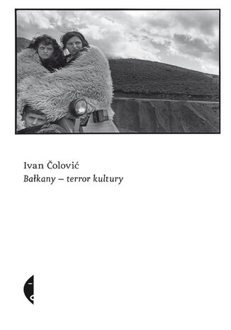Bałkany-terror kultury Ivan Colovic - okladka książki