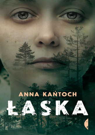 Łaska Anna Kańtoch - okladka książki