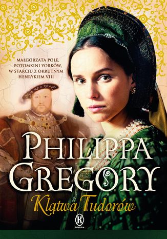 Wojna Dwu Róż. Klątwa Tudorów Philippa Gregory - okladka książki