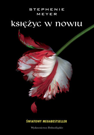 ZMIERZCH (Tom 2). Księżyc w nowiu Stephenie Meyer - okladka książki