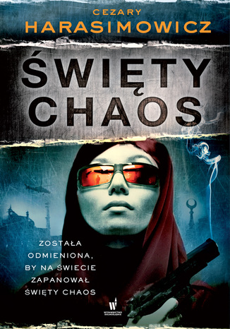 Święty Chaos Cezary Harasimowicz - okladka książki