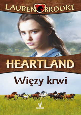 Heartland (Tom 8). Więzy krwi Lauren Brooke - okladka książki