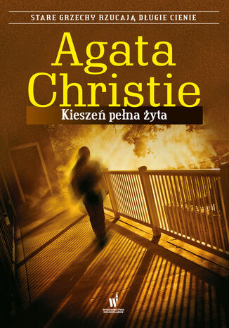 Kieszeń pełna żyta Agata Christie - okladka książki