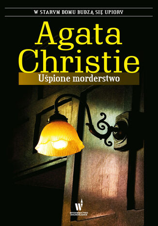 Uśpione morderstwo Agata Christie - okladka książki